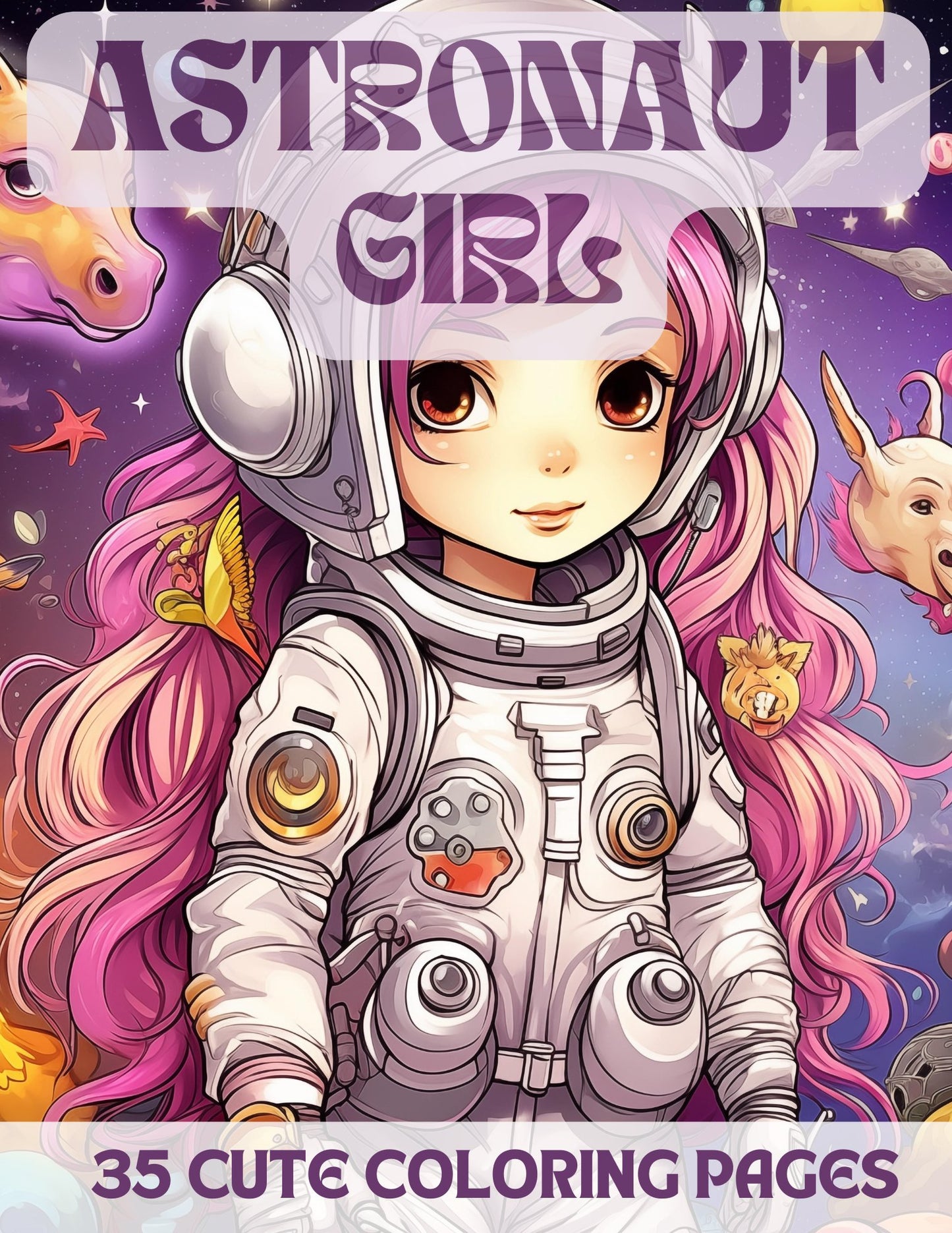 35 Cute Astronaut Girl Coloring Pages - My Coloring Zone