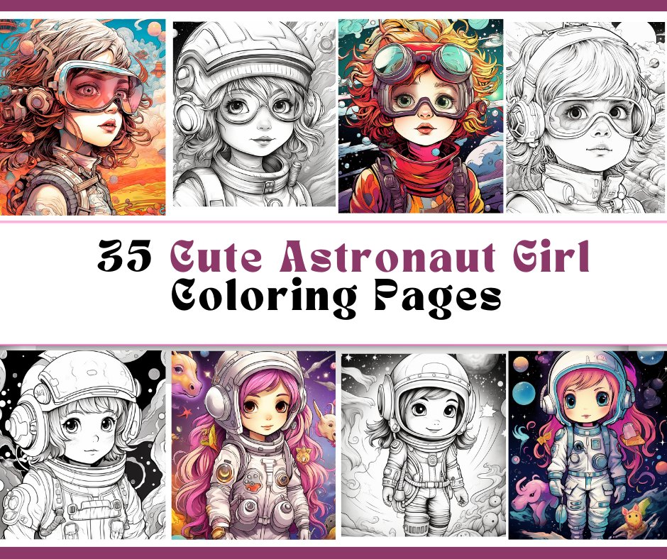 35 Cute Astronaut Girl Coloring Pages - My Coloring Zone