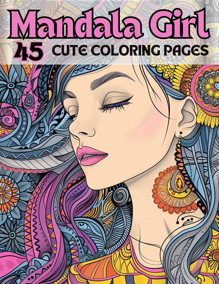45 Adorable Mandala Girl Coloring Pages – My Coloring Zone