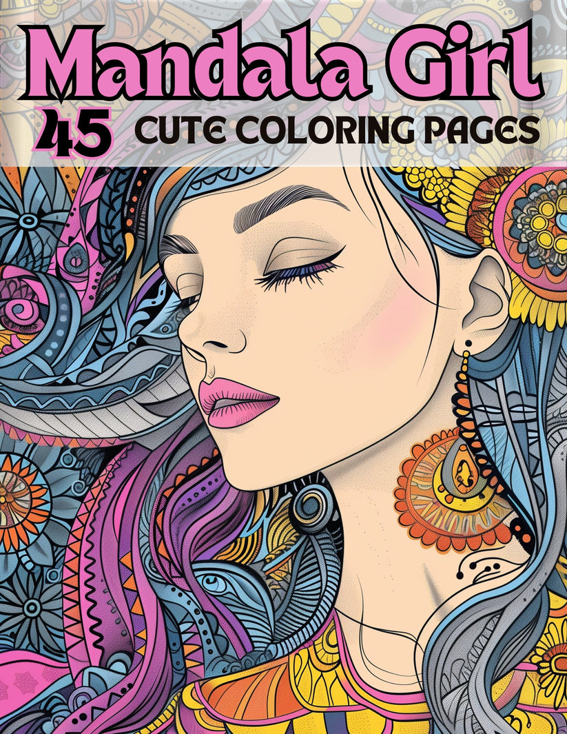 45 Adorable Mandala Girl Coloring Pages – My Coloring Zone